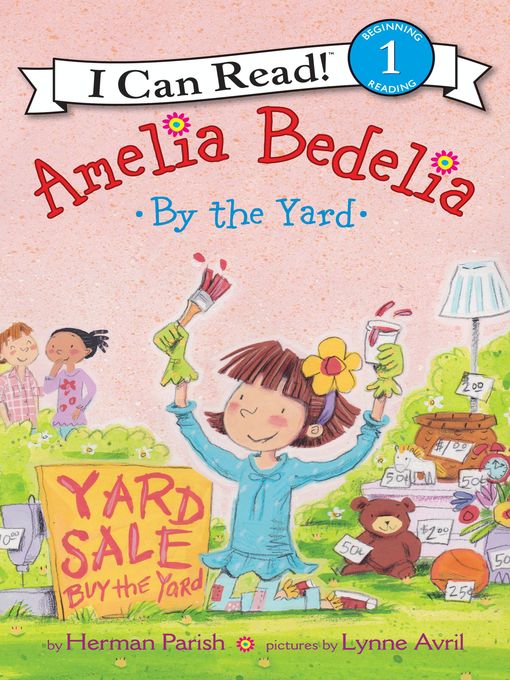 Title details for Amelia Bedelia by the Yard by Herman Parish - Available